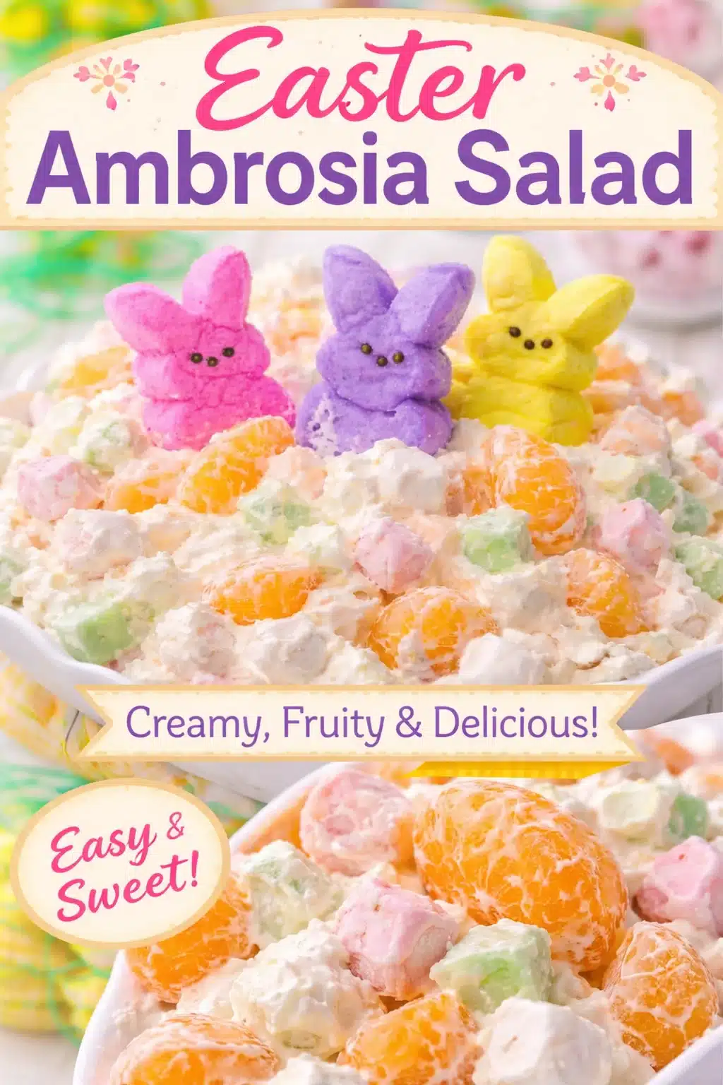 Easter Fruit Fluff